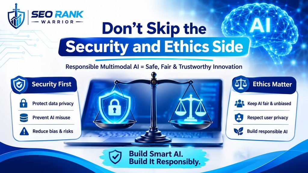 Don't Skip the Security and Ethics Side